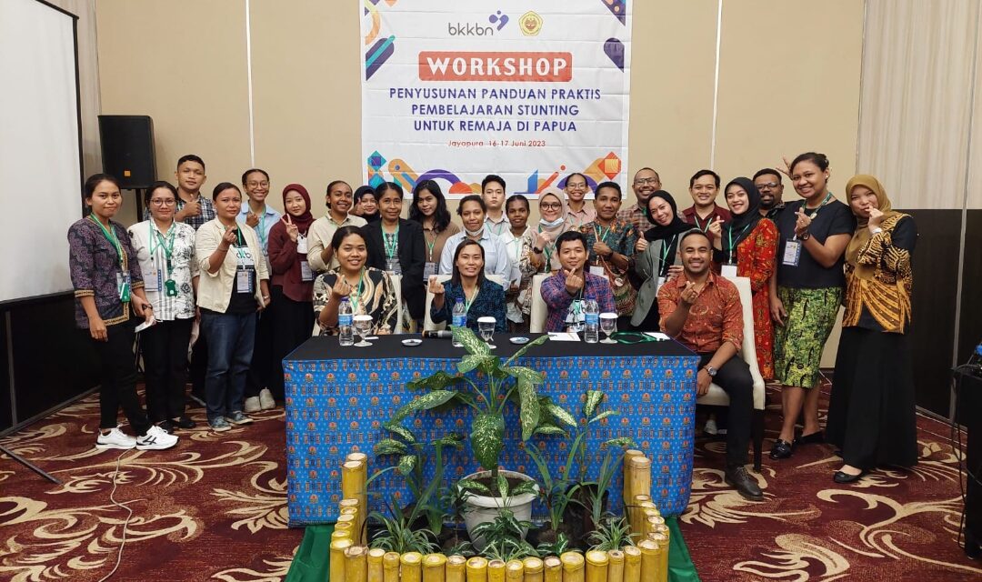 Cegah Stunting di Papua, FK Uncen dan BKKBN Kolaborasi Susun Buku Panduan Praktis Untuk Edukasi Remaja