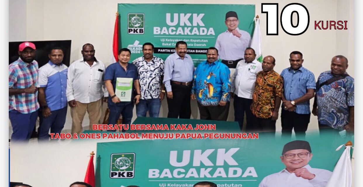Resmi!! Giliran PKB Dukung John Tabo-Ones Pahabol Pimpin Papua Pegunungan