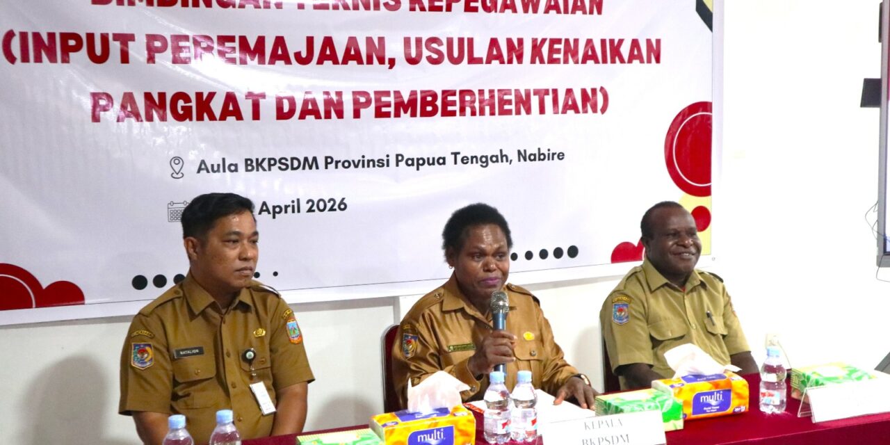 BKPSDM Papua Tengah Kumpulkan Bagian Kepegawaian Dari 32 OPD Dorong Pelayanan Lebih Cepat dan Efektif